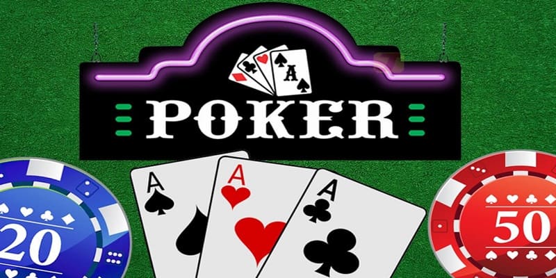 Cách chơi game bài poker cho game thủ